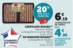 Bi1 Chipolata bigard offre