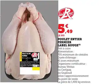 Bi1 Poulet entier fermier label rouge offre