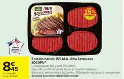 Cora x Carrefour SOCOPA 8 steaks hachés 15% M.G. Ultra Savoureux offre