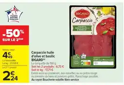Cora x Carrefour BIGARD Carpaccio huile d'olive et basilic offre