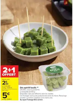 Cora x Carrefour Dés apéritif basilic offre