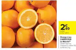Cora x Carrefour Orange à jus carrefour le marché offre
