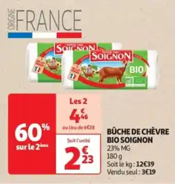 Auchan Drive Bûche de chèvre bio soignon offre