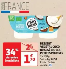 Auchan Drive Dessert végétal coco brassé bio les petites pousses offre