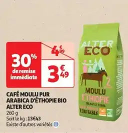 Auchan Drive Café moulu pur arabica d'éthopie bio alter eco offre