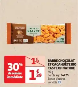 Auchan Drive Barre chocolat et cacahuète bio taste of nature offre