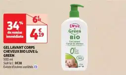 Auchan Drive Gel lavant corps cheveux bio love & green offre