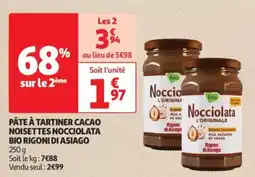 Auchan Drive Pâte à tartiner cacao noisettes nocciolata bio rigoni di asiago offre