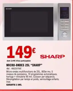 E.Leclerc MICRO-ONDES 25L “SHARP” offre