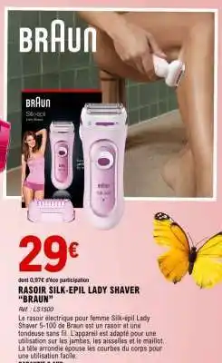 E.Leclerc RASOIR SILK-EPIL LADY SHAVER BRAUN offre