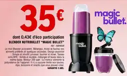 E.Leclerc BLENDER NUTRIBULLET 'MAGIC BULLET' offre
