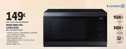 E.Leclerc MICRO-ONDES GRIL SAMSUNG offre
