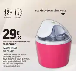 E.Leclerc SORBETIÈRE Sweet Alice offre