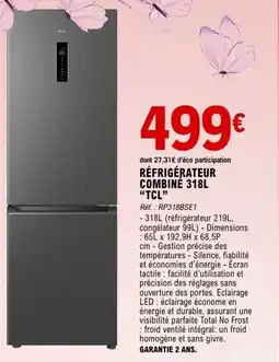 E.Leclerc Maison & Loisirs Réfrigérateur combiné tcl offre