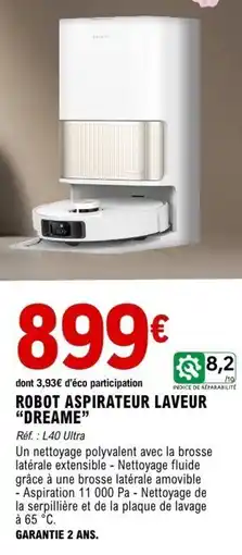 E.Leclerc Maison & Loisirs Robot aspirateur laveur dreame offre