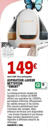 E.Leclerc Maison & Loisirs Aspirateur laveur nettoyeur uwant offre