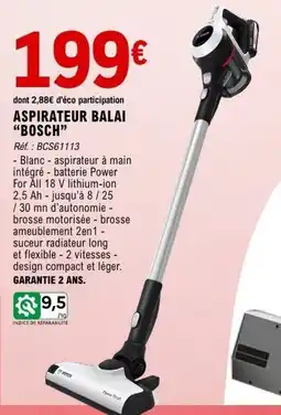 E.Leclerc Maison & Loisirs Aspirateur balai BORCH offre