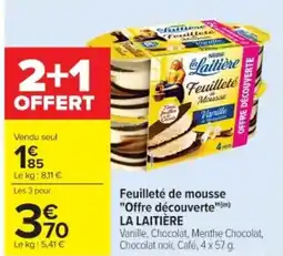 Cora x Carrefour LA LAITIÈRE Feuilleté de mousse "Offre découverte" offre