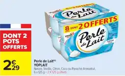 Cora x Carrefour YOPLAIT Perle de Lait offre