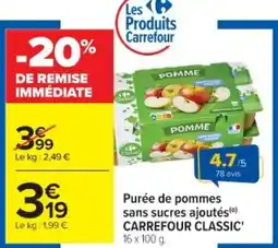 Cora x Carrefour CARREFOUR CLASSIC' Purée de pommes sans sucres ajoutés offre