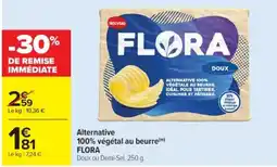 Cora x Carrefour FLORA Alternative 100% végétal au beurre offre
