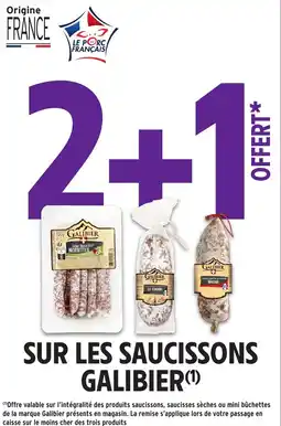 Intermarché Sur les saucissons galibier offre