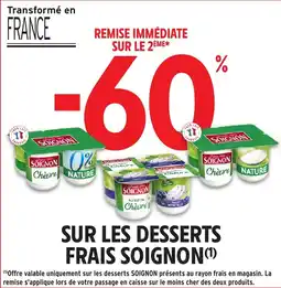 Intermarché Sur les desserts frais soignon offre
