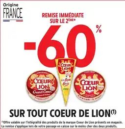Intermarché Sur tout coeur de lion offre