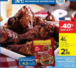 Cora x Carrefour CARREFOUR SENSATIONGrignottes de poulet rôties "Maxi Pack" offre