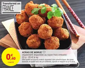 Intermarché Acras de morue offre