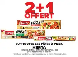 Cora x Carrefour HERTA Sur toutes les pâtes à pizza offre