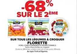 Cora x Carrefour FLORETTE Sur tous les légumes à croquer offre