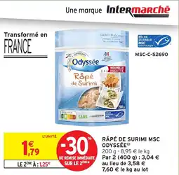 Intermarché Râpé de surimi msc odyssée offre