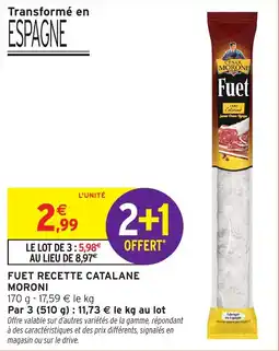 Intermarché Fuet recette catalane moroni offre