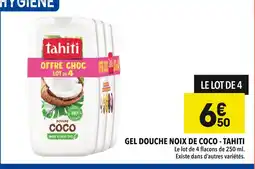 Supeco tahiti Gel Douche Noix de Coco offre