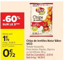 Cora x Carrefour VICO Chips de lentilles Natur'&Bon offre