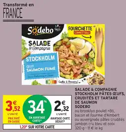 Intermarché Salade & compagnie stockholm pâtes œufs crudités et tartare de saumon sodebo offre