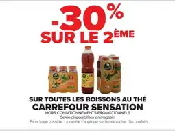 Cora x Carrefour Sur toutes les boissons au thé carrefour sensation offre