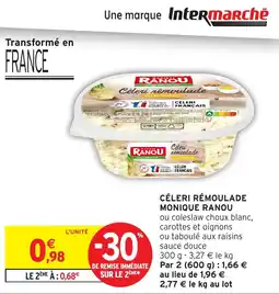 Intermarché Céleri rémoulade monique ranou offre