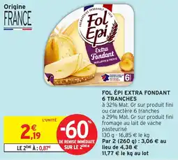 Intermarché Fol épi extra fondant 6 tranches offre