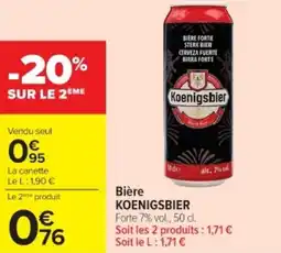 Cora x Carrefour KOENIGSBIER Bière offre