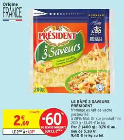 Intermarché Le râpé 3 saveurs président offre