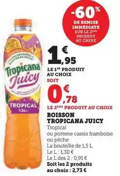 Hyper U Tropicana - boisson juicy offre
