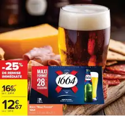 Cora x Carrefour 1664 BiĂšre "Maxi Format" offre