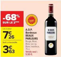 Cora x Carrefour BEAUX PARLEURS A.O.P. Bordeaux offre