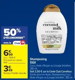 Cora x Carrefour OGX Shampooing offre