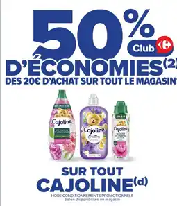 Cora x Carrefour CAJOLINE Sur Tout offre
