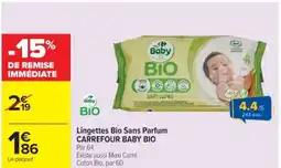 Cora x Carrefour CARREFOUR BABY BIO Lingettes Bio Sans Parfum offre