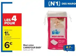 Cora x Carrefour CARREFOUR BABY Maxi coton offre
