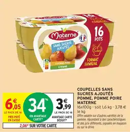 Intermarché Coupelles sans sucres ajoutés pomme pomme poire materne offre